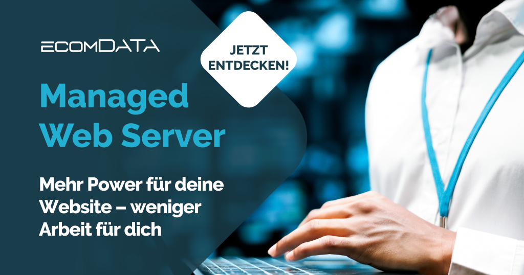 Managed Web Server: Höchste Leistung ohne Administrationsaufwand ...